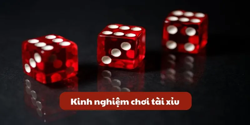 kinh nghiem choi tai xiu