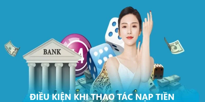 Hay tuan thu nhung nguyen tac khi nap tien tai Win79
