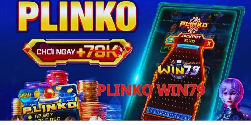 Kham pha cuoc vui san hu doi thuong Plinko