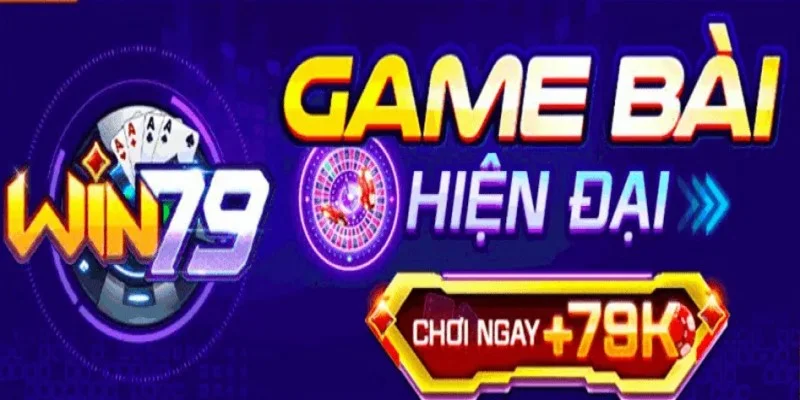 Trai nghiem game bai doi thuong tha ga tai san choi Win79