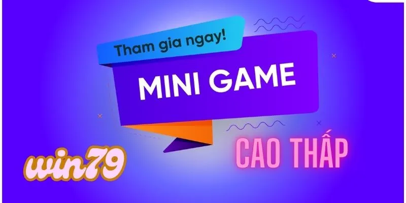bi quyet choi cao thap win79 giup ban toi uu ty le thang bi quyet choi cao thap win79 giup ban toi uu ty le thang