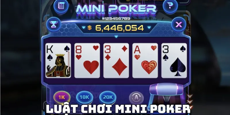 luat choi mini poker