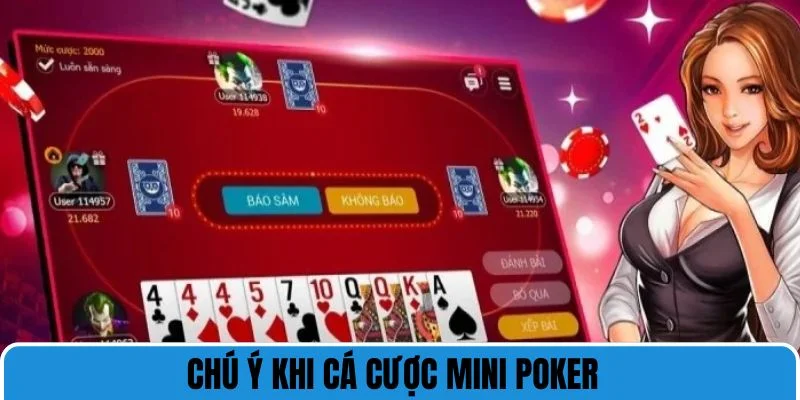 mini poker chu y