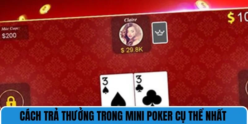 mini poker tra thuong