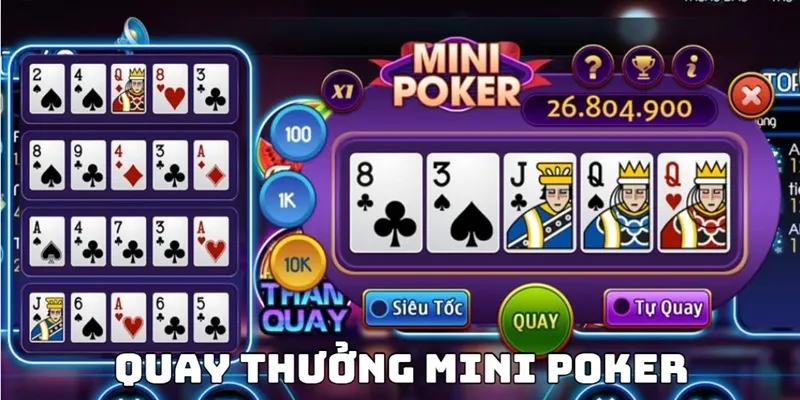 quay thuong mini poker