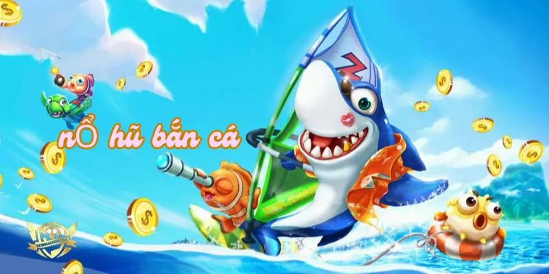 tong hop meo choi no hu ban ca hieu qua nhat tu cao thu win79 tong hop meo choi no hu ban ca hieu qua nhat tu cao thu win79